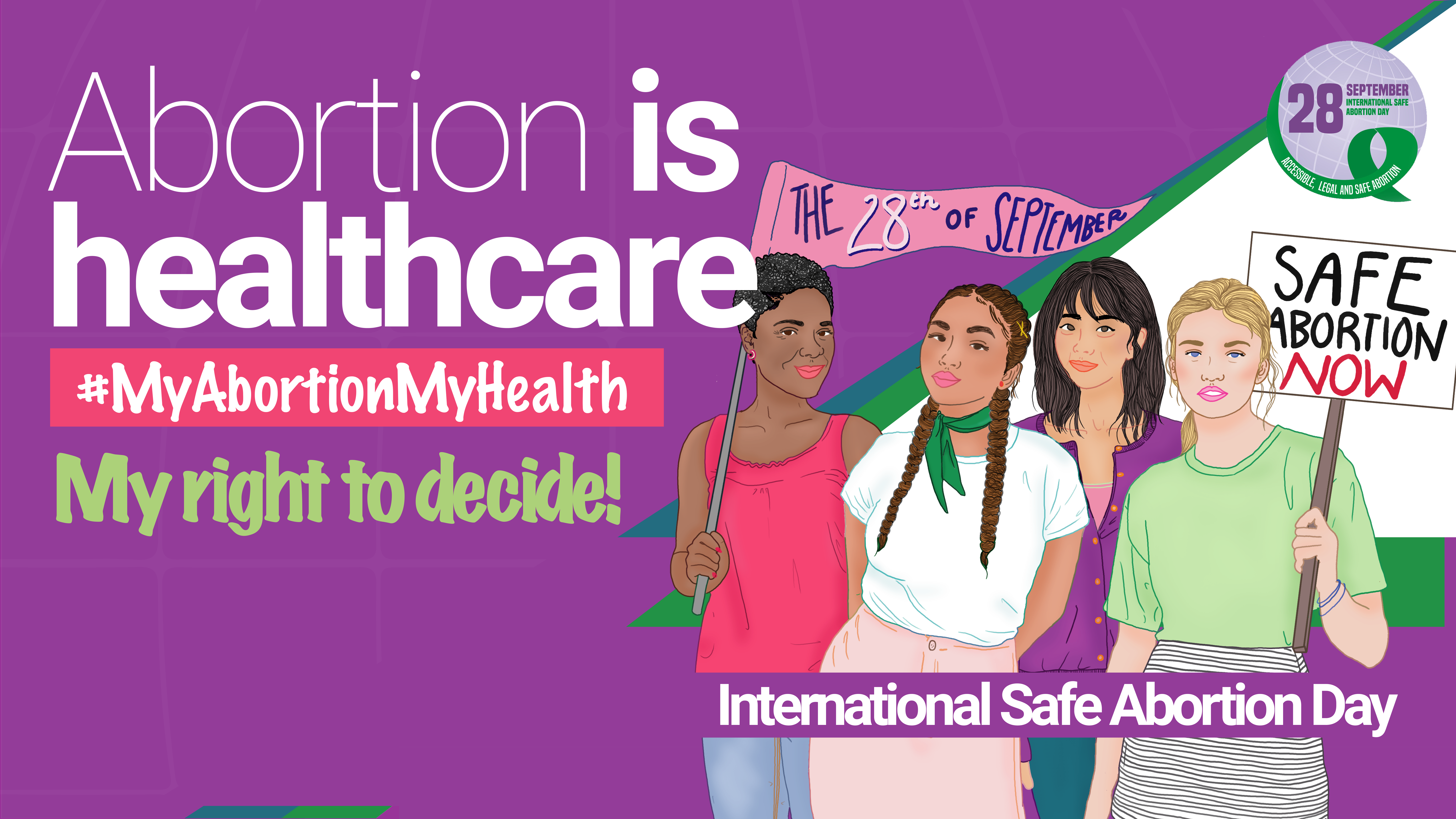 International Safe Abortion Day 28th September – why do we keep celebrating it?