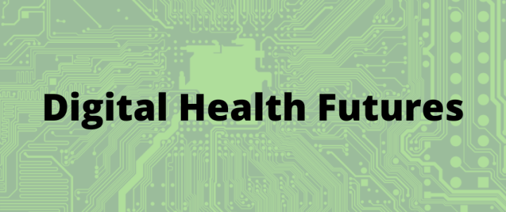Digital futures: the intersection of technology and health