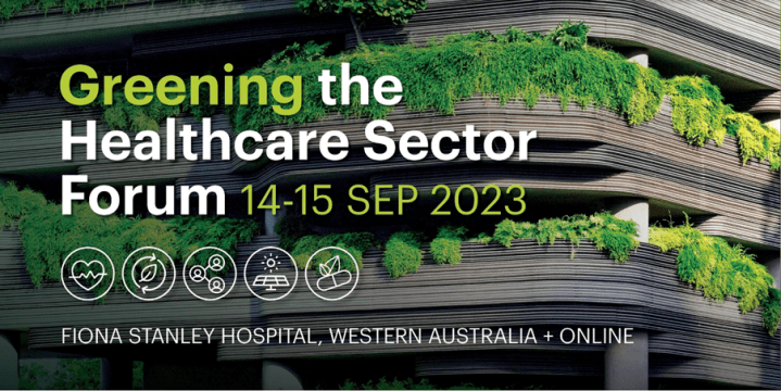 Putting knowledge into action at the 2023 Greening the Healthcare Sector Forum